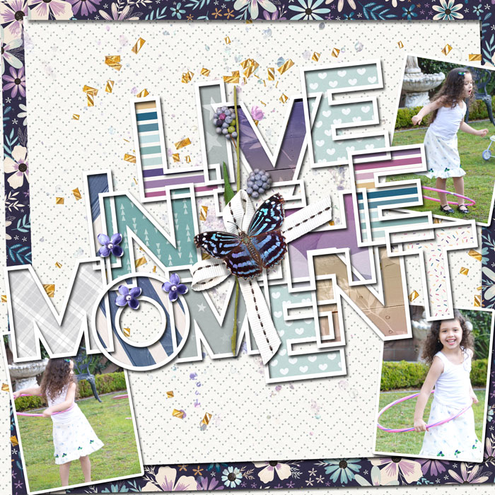 Live In The Moment