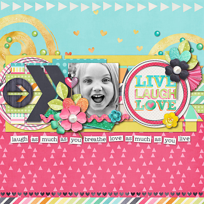 Live Laugh Love