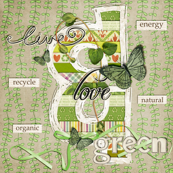 Live Love and Green