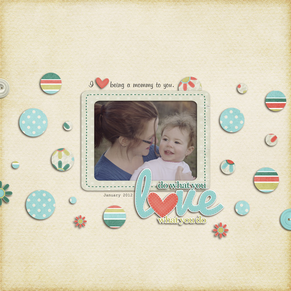 Love Being a Mommy