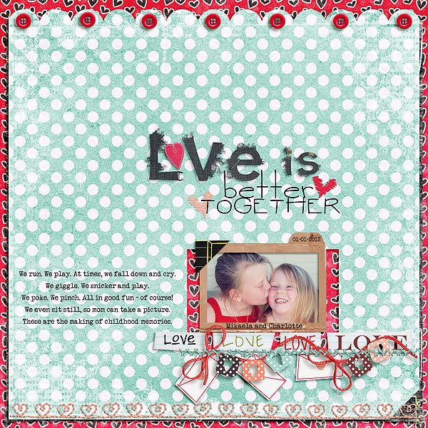 Love Is Better Together