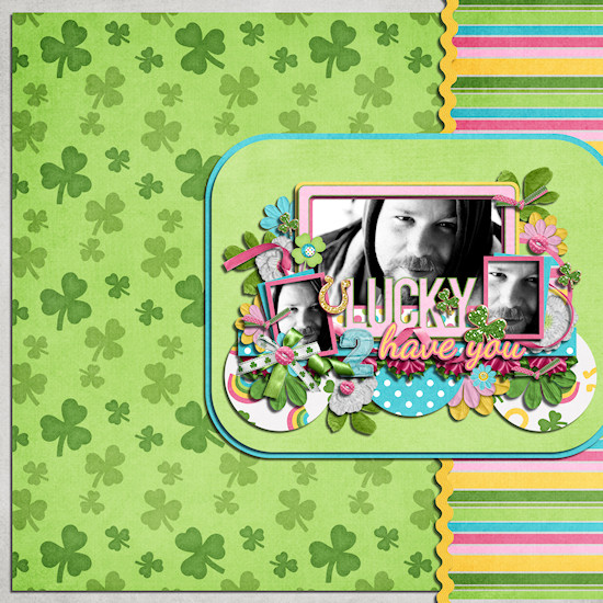 Lucky 2 have you
