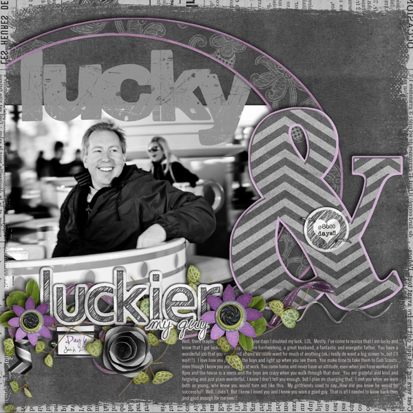 lucky & luckier {day7}