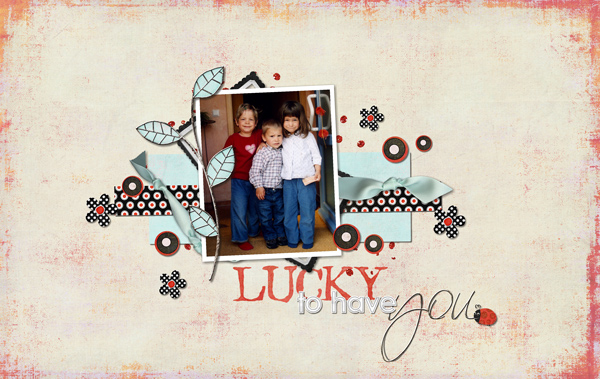 Lucky to Have You