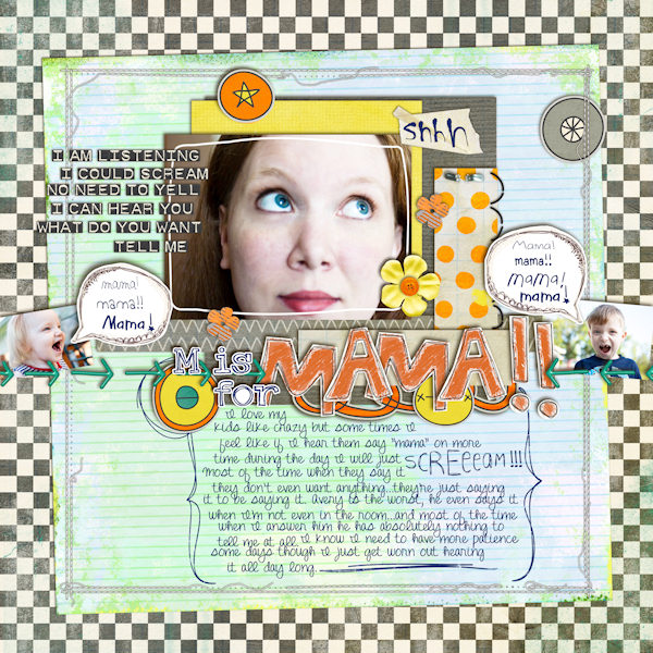 M is for Mama