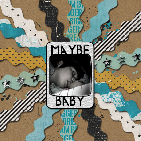 maybe baby