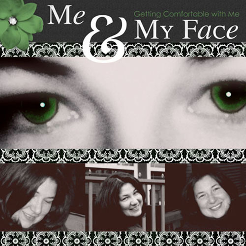 Me and My Face