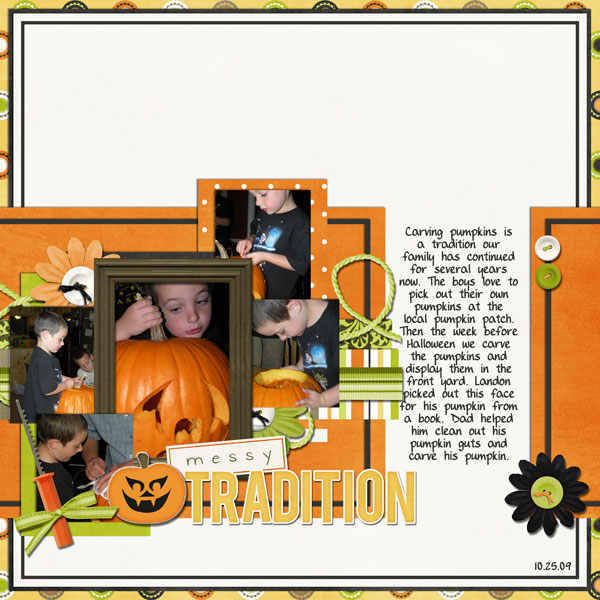 messy tradition