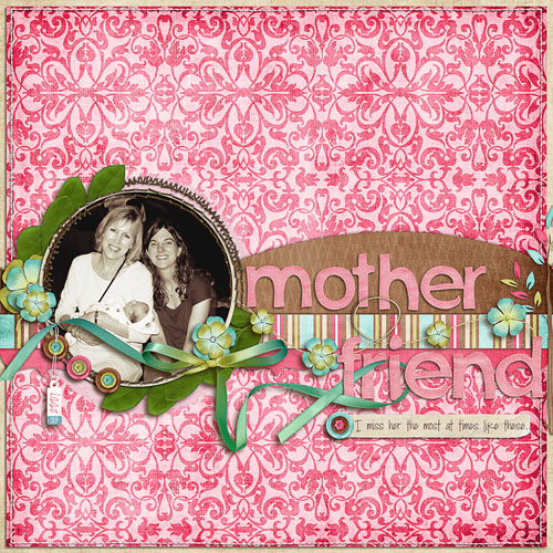Mother; Friend