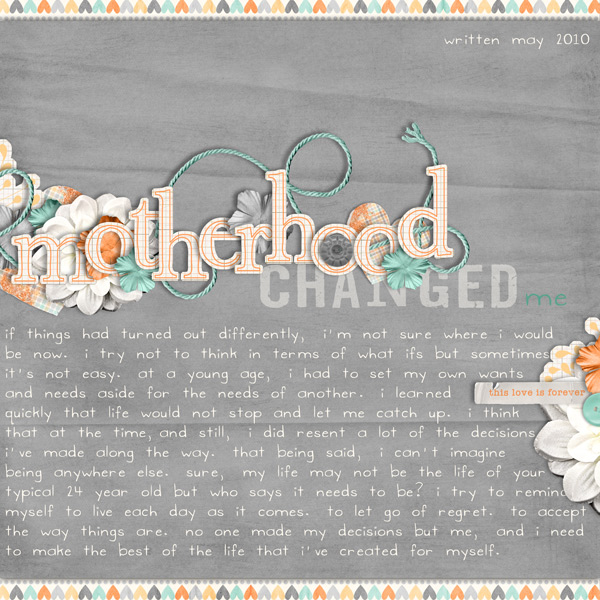 Motherhood Changed Me