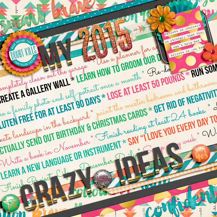 My 2015 Crazy Ideas