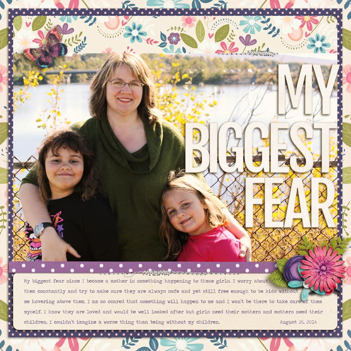 My Biggest Fear