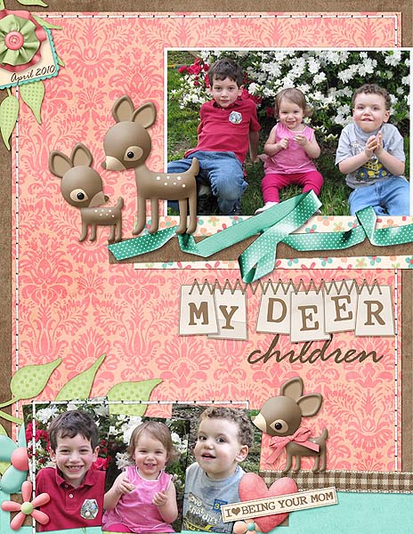 My Deer Children
