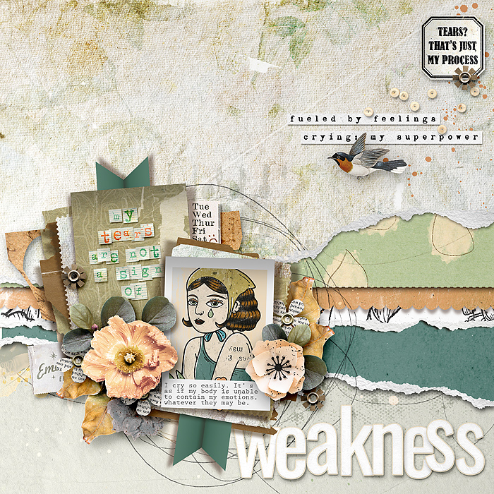 My tears are not a sign of weakness