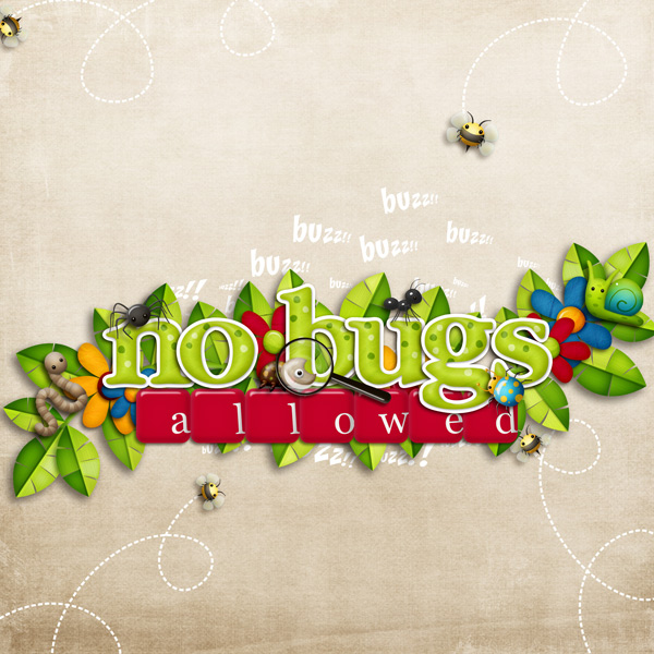 No Bugs Allowed