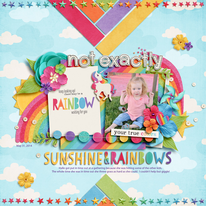 Not Exactly Sunshine & Rainbows