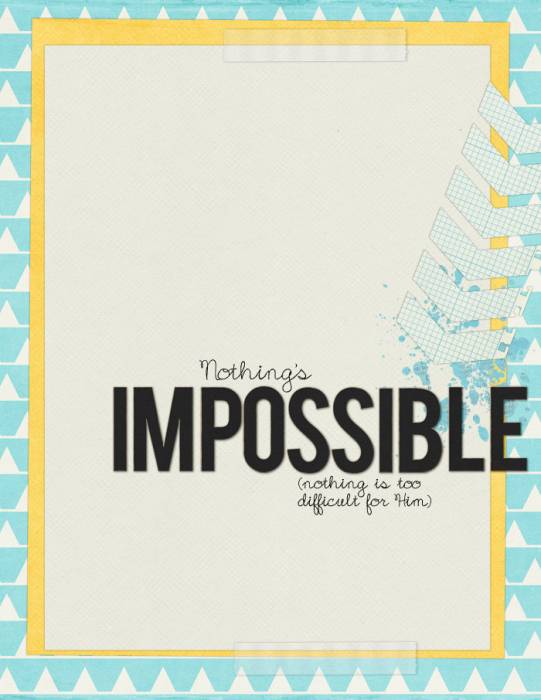 Nothing's Impossible