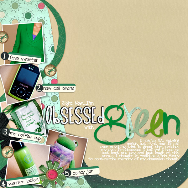 Obsessed with green