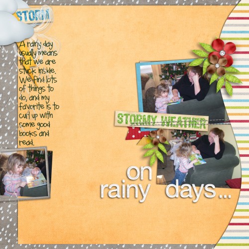 On Rainy Days...