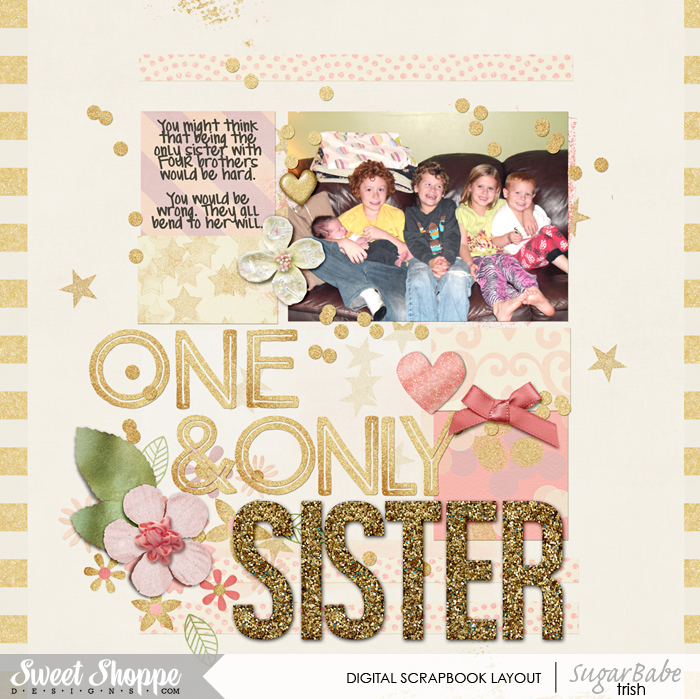 one and only sister