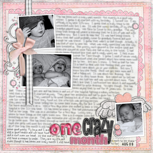 One Crazy Month
