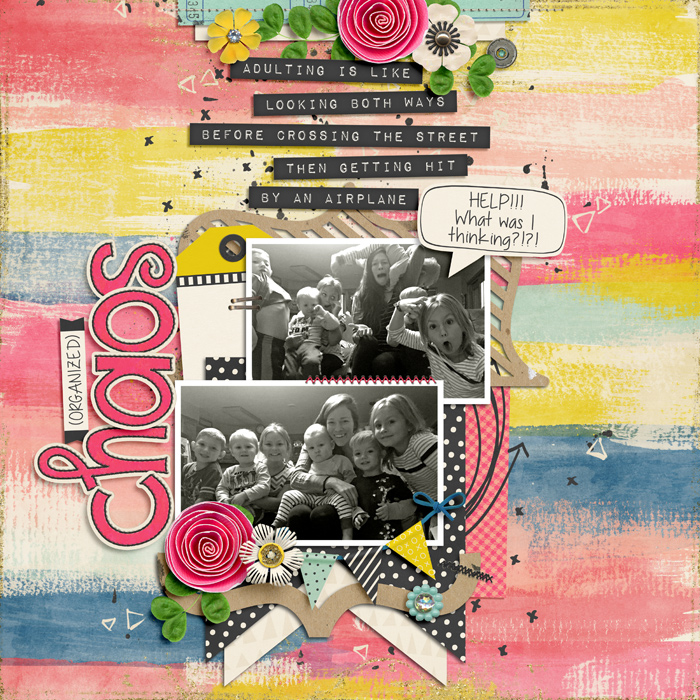Organized Chaos
