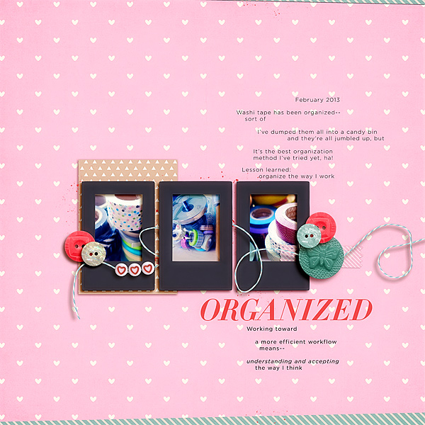 Organized