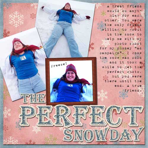 perfect snowday