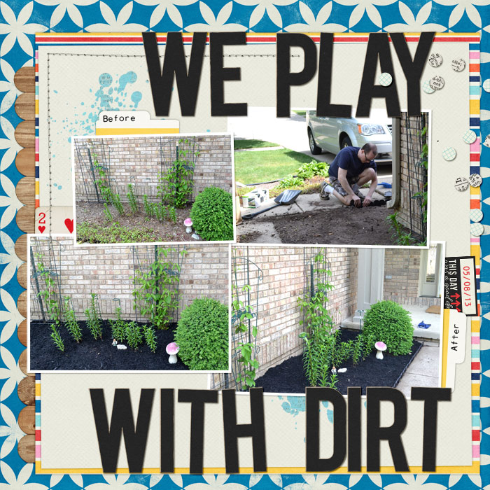 Play With Dirt