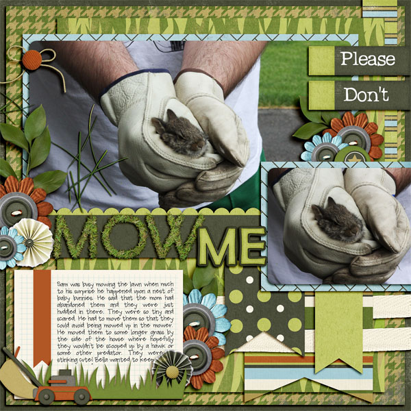 Please Don't Mow Me