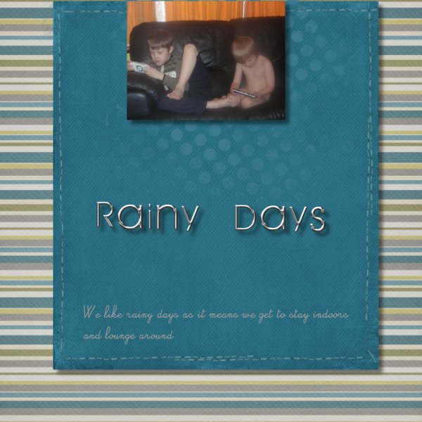 Rainy Days