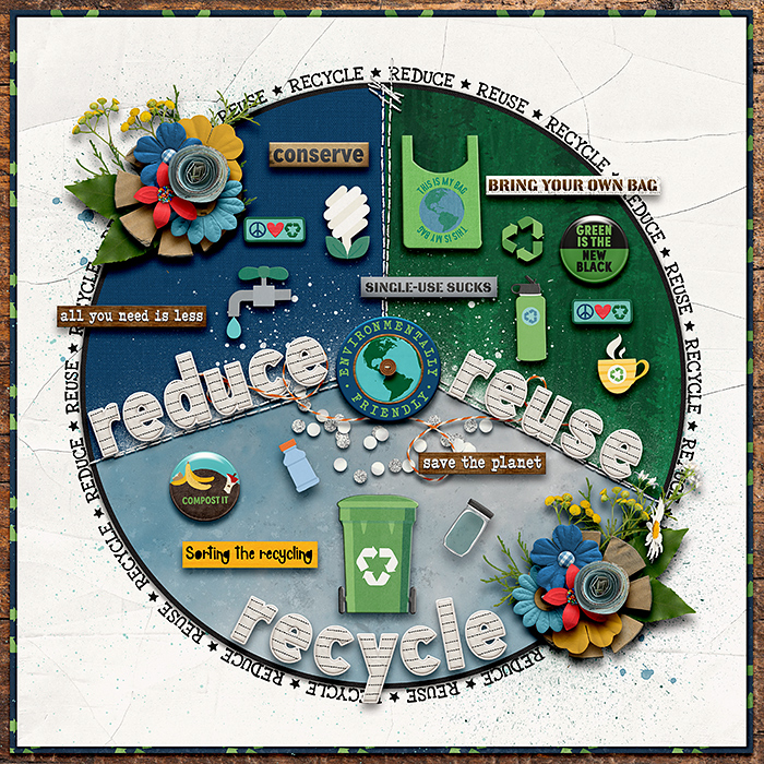 Reduce Reuse Recycle