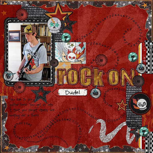 Rock on dude