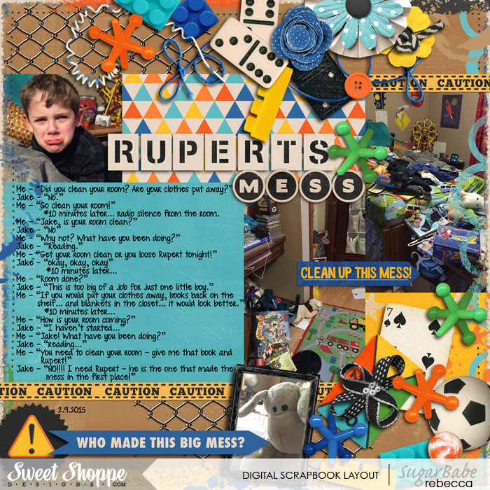 Rupert's Mess