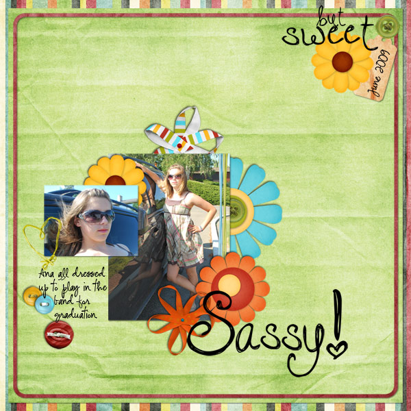 Sassy! but sweet