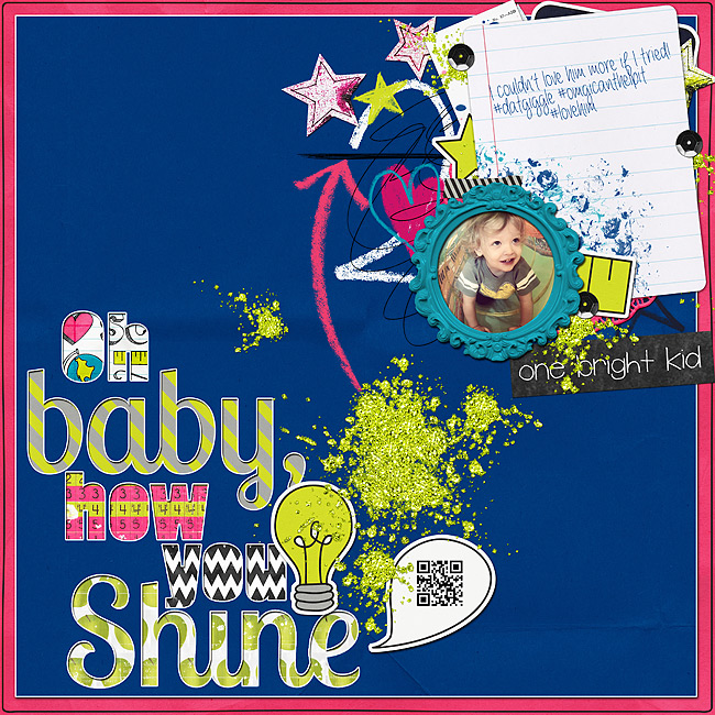 Shine Bright, Baby