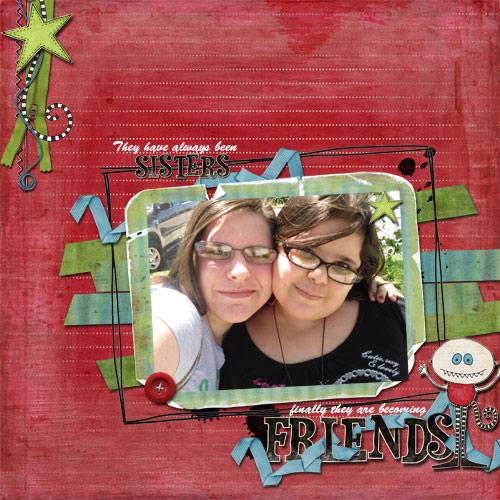 Sisters...Friends