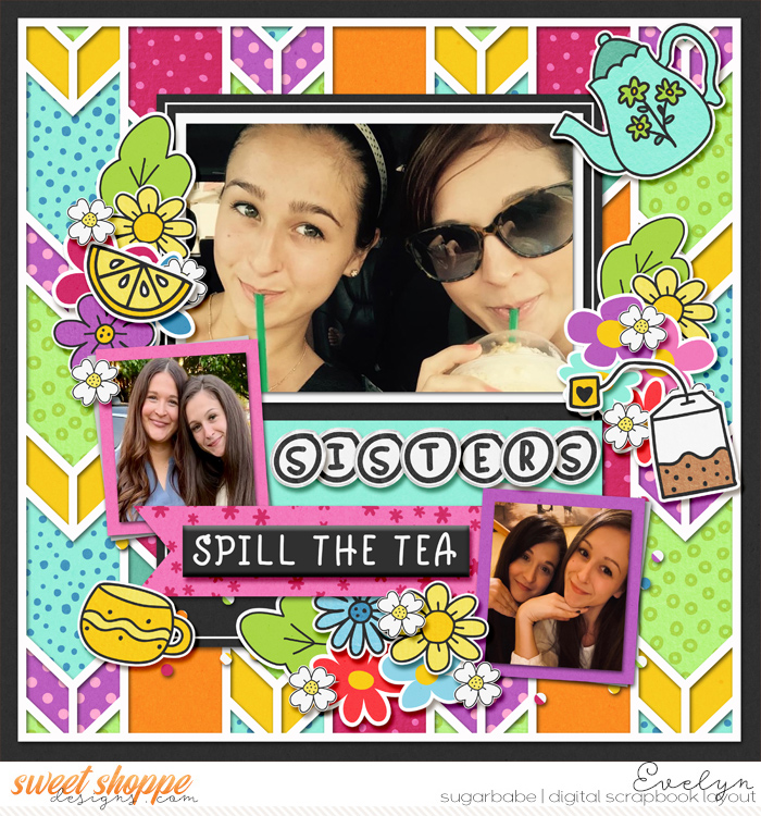 Sisters Spill the Tea