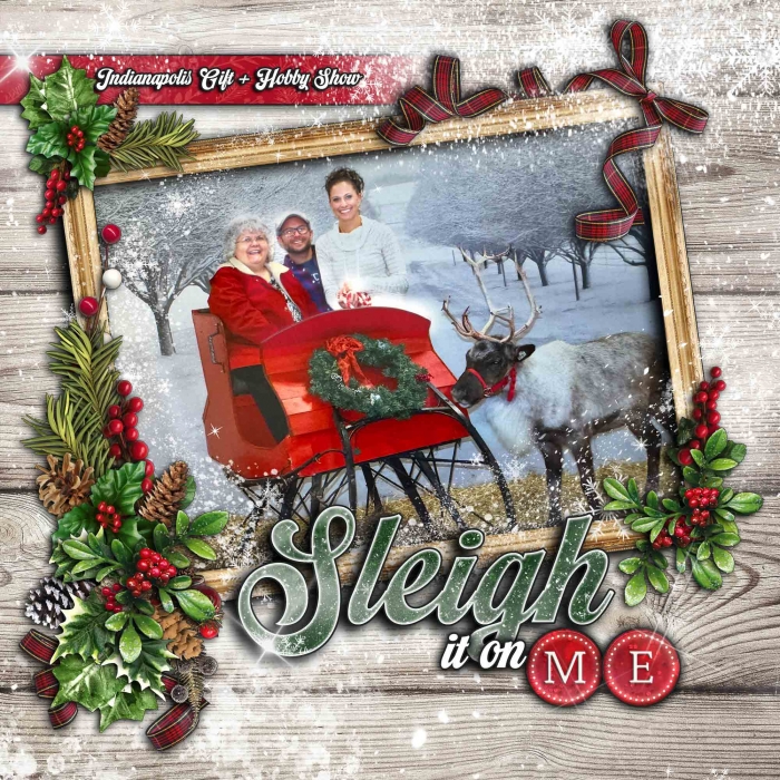 Sleigh It On Me!