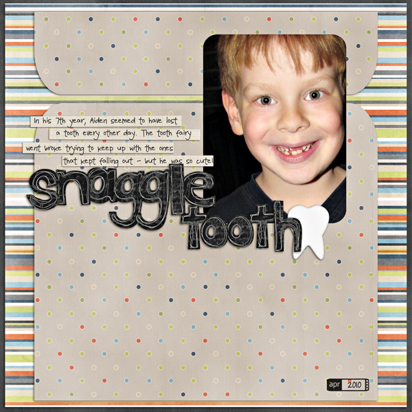 Snaggle Tooth