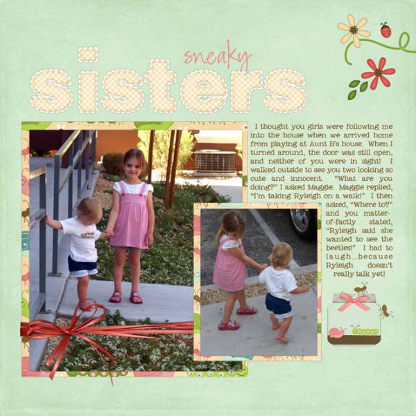Sneaky Sisters