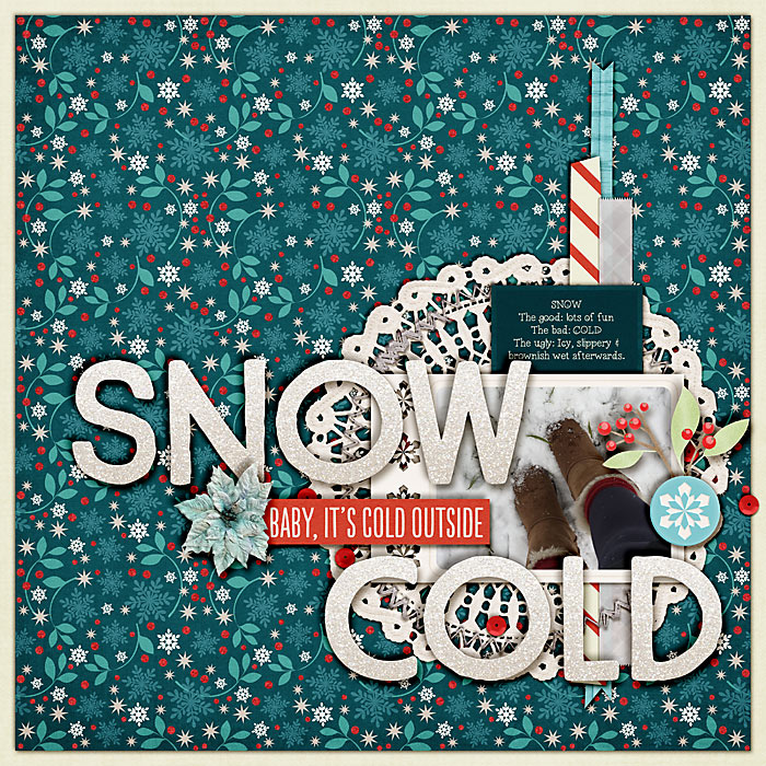 Snow cold