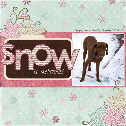 Snow is delicious!