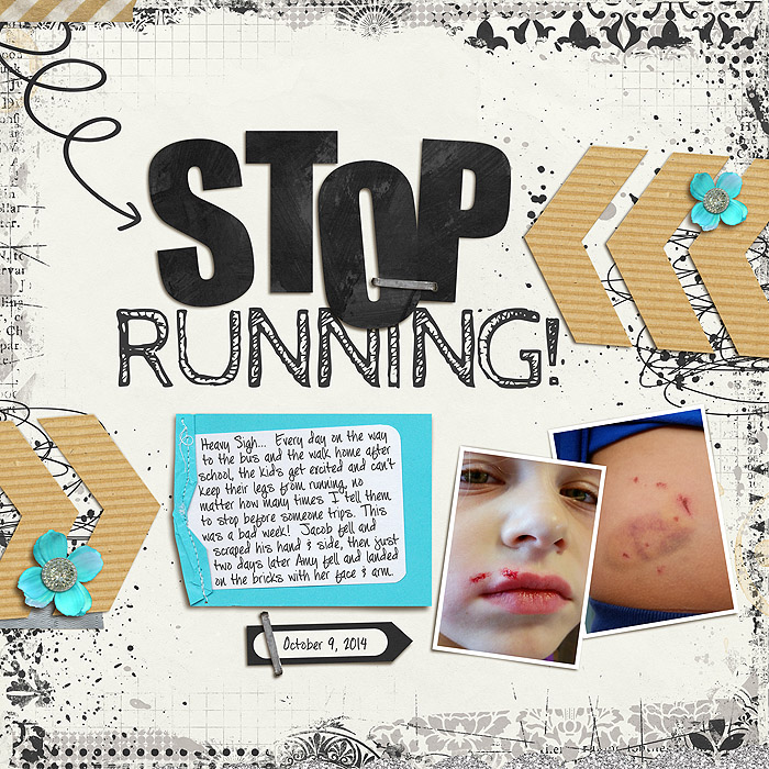 stop running!