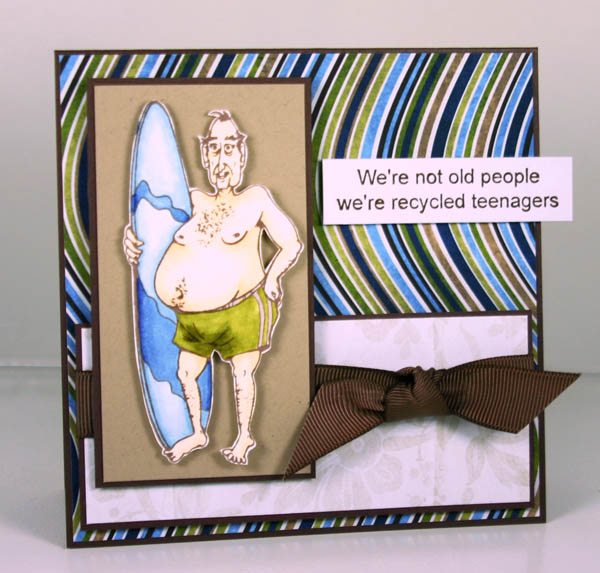 Surf's Up Old Dude