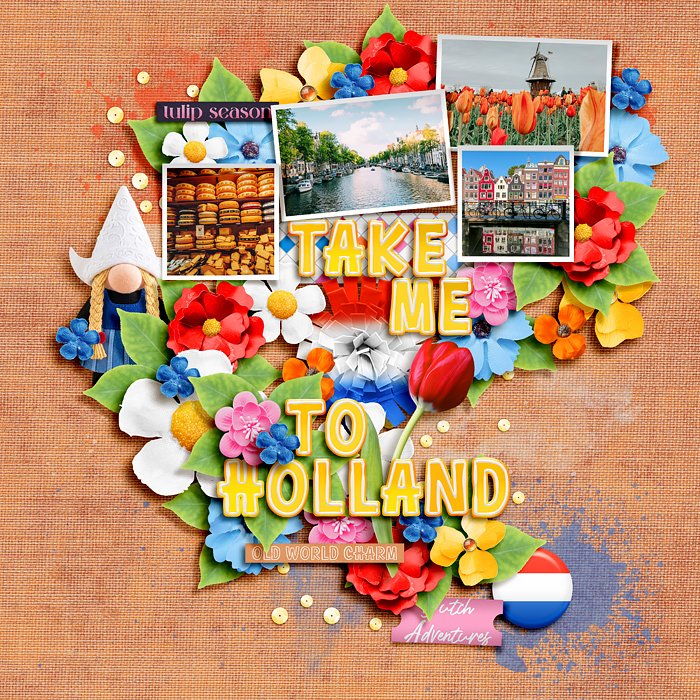 Take me to Holland!