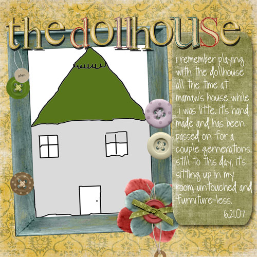 The dollhouse