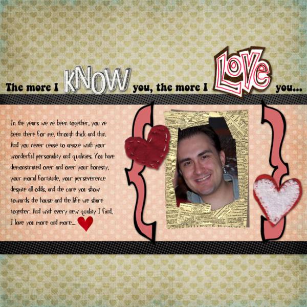 The more I know you...