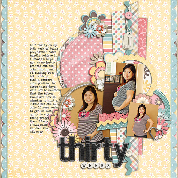 Thirty Weeks