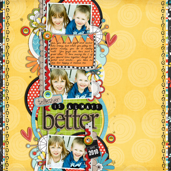 Together is Always Better